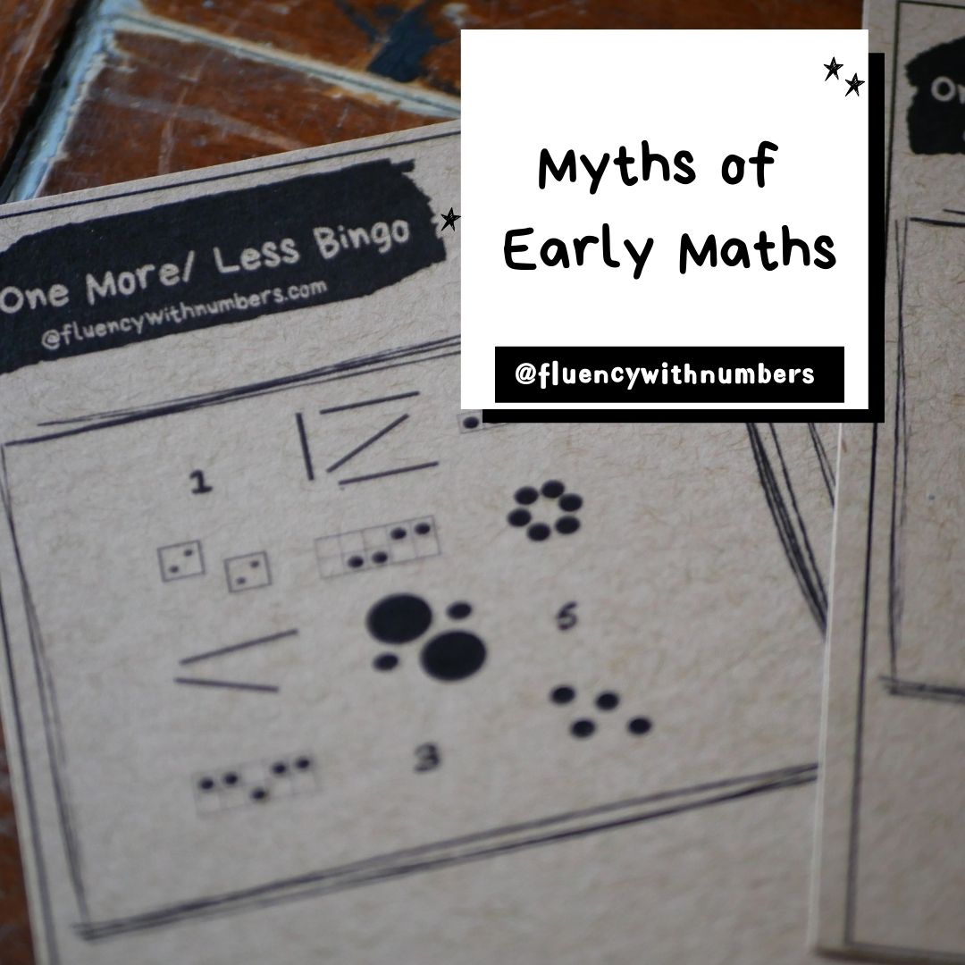Myth About Math Early Maths Myths BUSTED! – Fluency with Numbers
